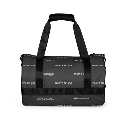 Trust & Believe Gym Bag