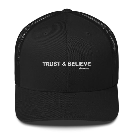 Trust & Believe Snapback