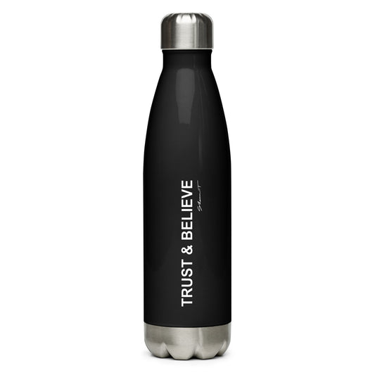 Trust & Believe Water Bottle