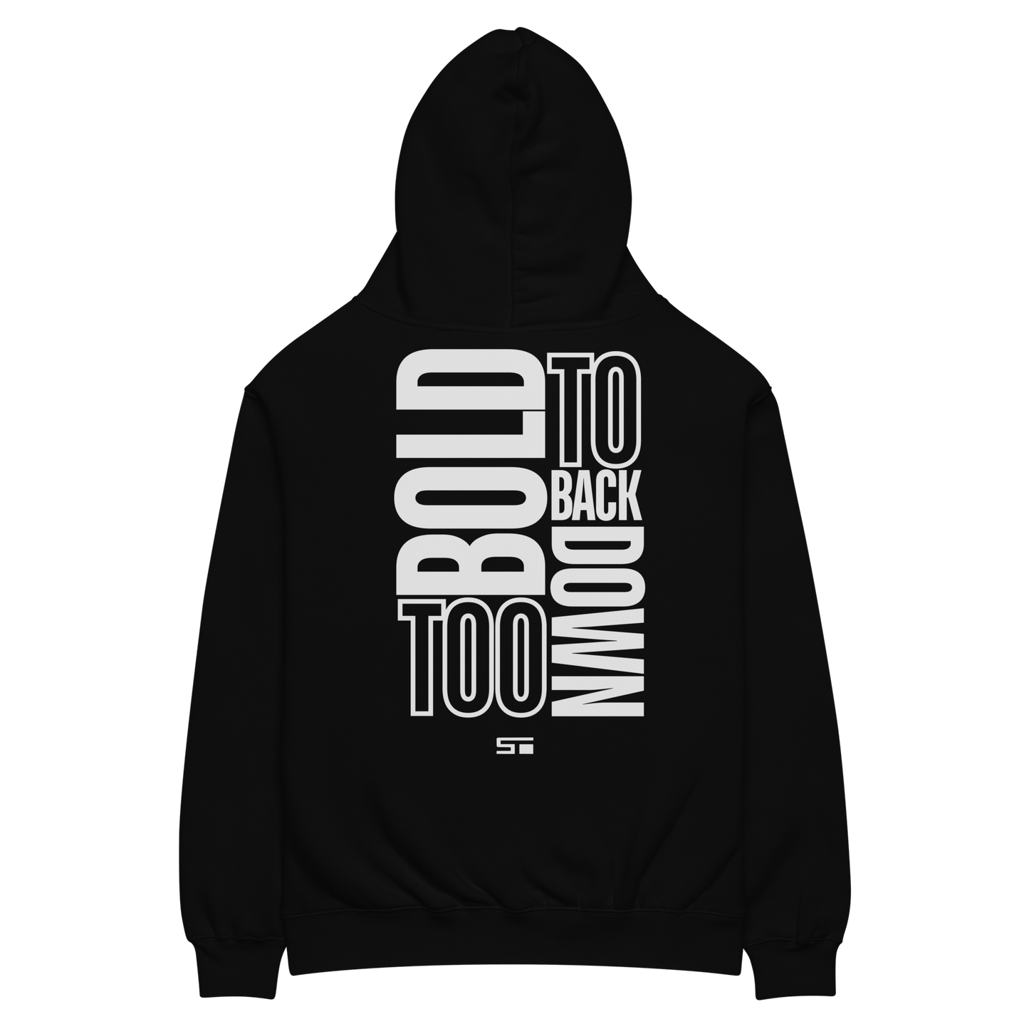 Too Bold Oversized Hoodie