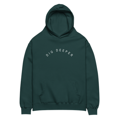 Dig Deeper Oversized Hoodie