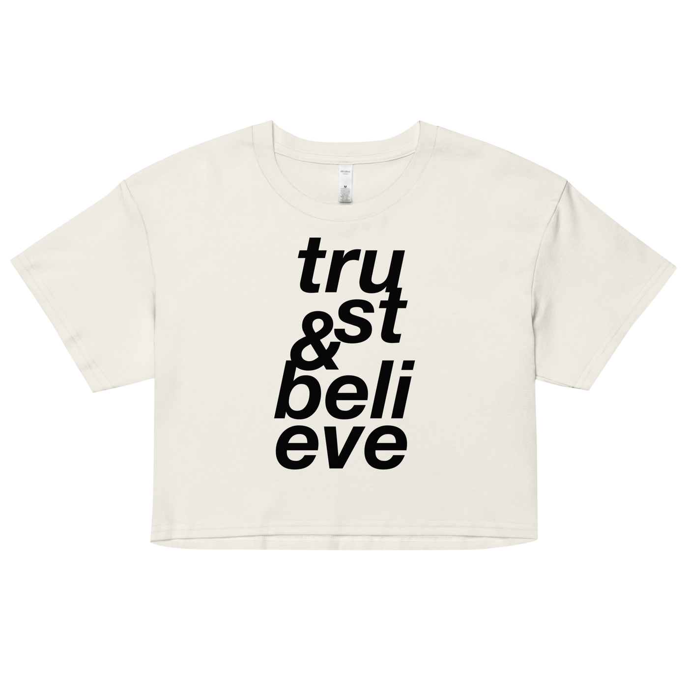 Trust & Believe Mega Print Crop Top