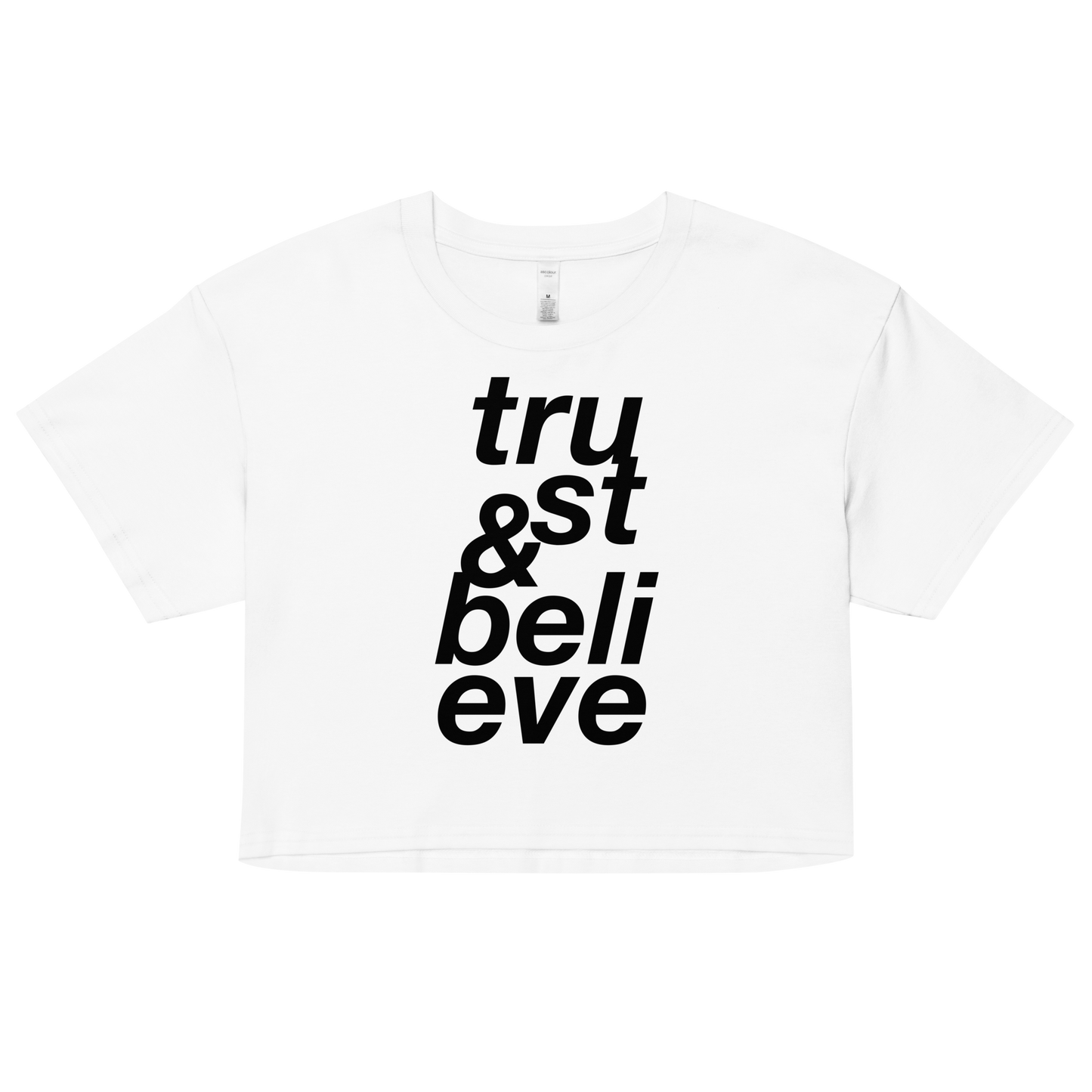 Trust & Believe Mega Print Crop Top